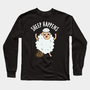 Sheep Happens Funny Poop Puns Long Sleeve T-Shirt